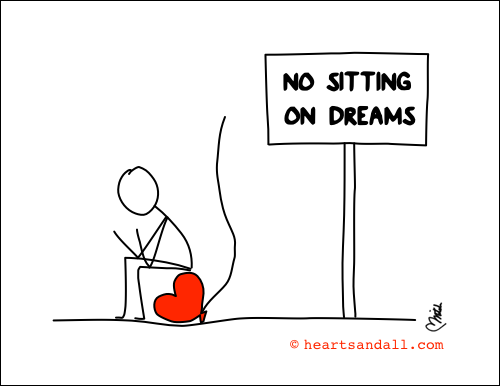 no sitting on dreams