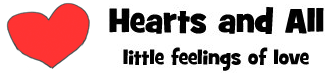Hearts and All - little feelings of love